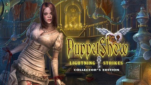 game pic for Puppet show: Lightning strikes. Collectors edition